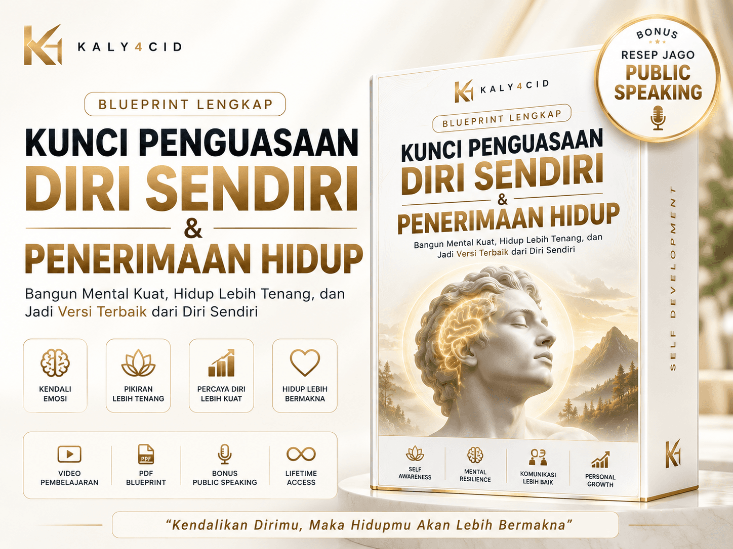 KUNCI PENGUASAAN DIRI SENDIRI & PENERIMAAN HIDUP (+ BONUS RESEP JAGO PUBLIC SPEAKING) preview